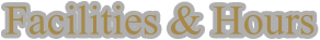 Facilities & Hours